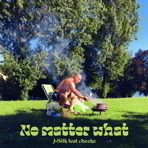 Listen to No Matter What song with lyrics from J-Silk