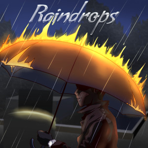 Album Raindrops (Explicit) from 