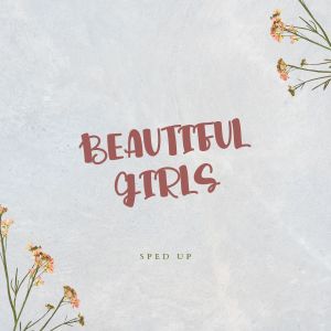 Chris Stonny的專輯Beautiful Girls (Sped Up)