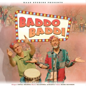 Album Baddo Baddi from Gopal Sharma