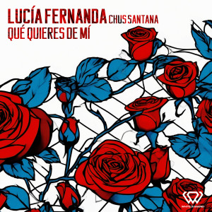 Lucía Fernanda的專輯Qué quieres de mí