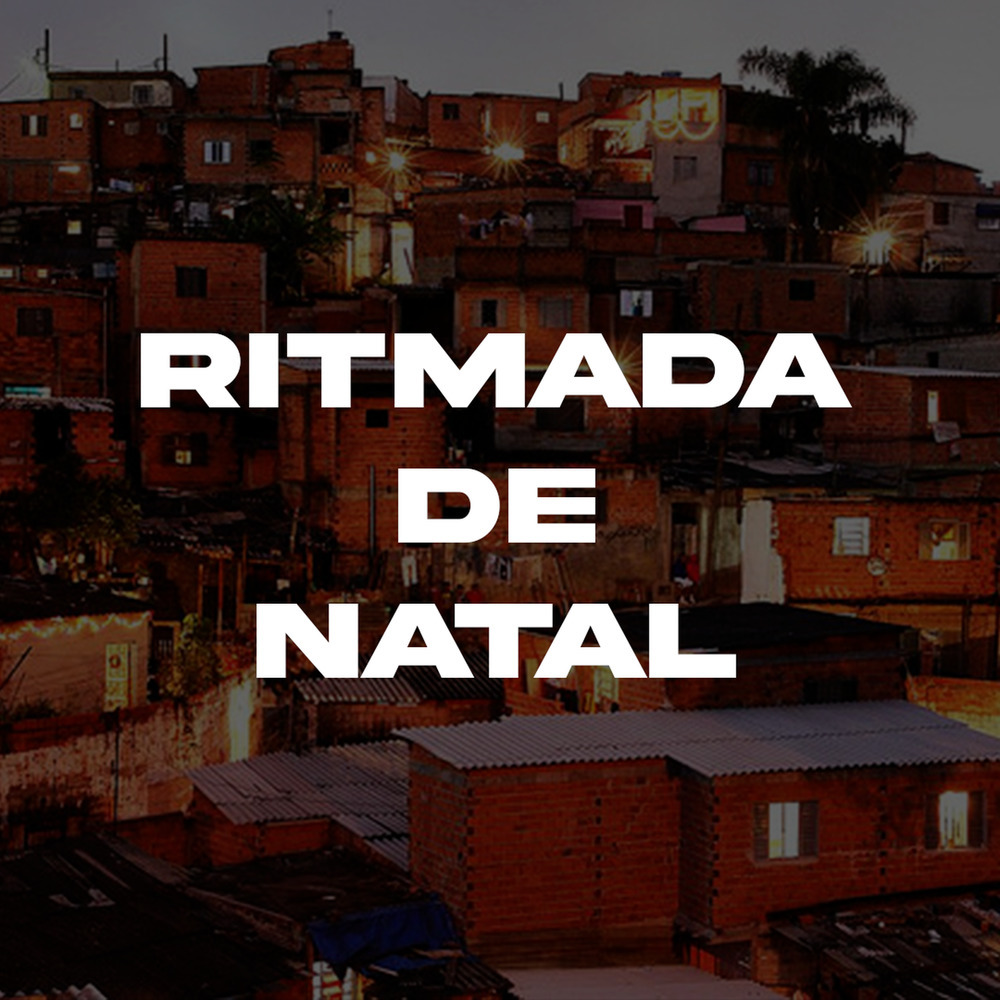 Ritmada de Natal (Explicit)