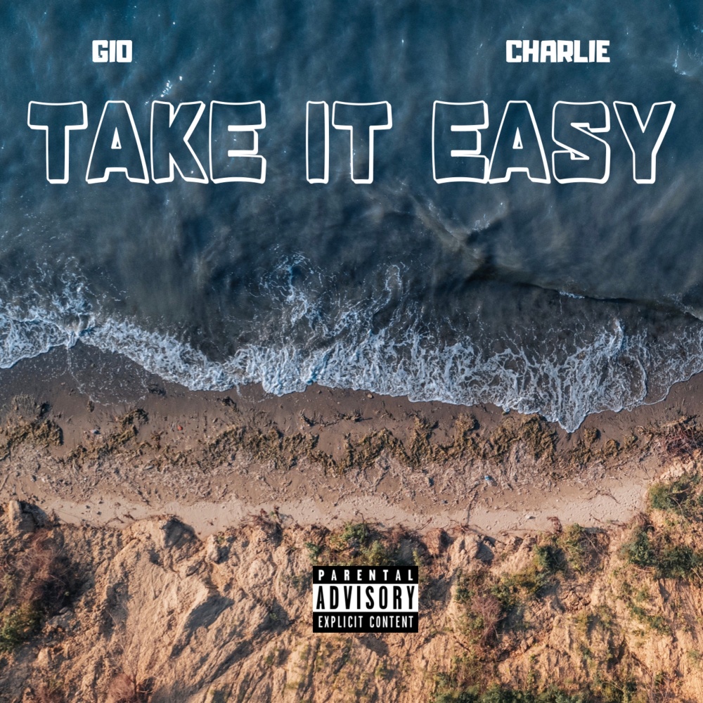 Take It Easy (Explicit)