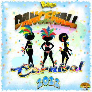 Album Dancehall Carnival 2022 (Explicit) from Panta Son