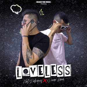 ดาวน์โหลดและฟังเพลง Loveless (Explicit) พร้อมเนื้อเพลงจาก Duvan mena
