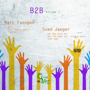 Album B2B Volume 1 (Explicit) from Marc Faenger