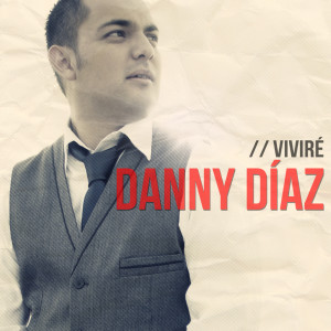 Album Vivire from Danny Diaz