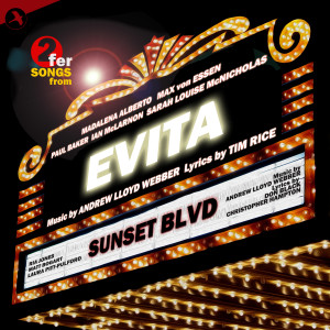 Andrew Lloyd Webber的專輯Sunset Boulevard & Evita (Highlights)