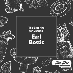 The Best Hits for Dancing: Earl Bostic
