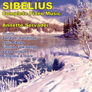 อัลบัม Sibelius: Complete Piano Music ศิลปิน Annette Servadei