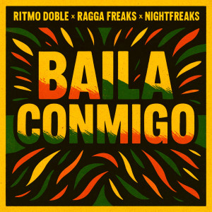 ดาวน์โหลดและฟังเพลง Baila Conmigo (Nightfreaks Mix) พร้อมเนื้อเพลงจาก Ritmo Doble