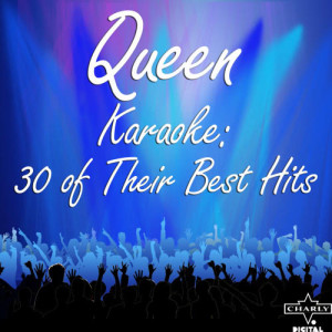 License and Registration Karaoke的專輯Queen Karaoke: 30 of Their Best Hits