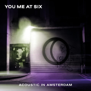 收聽You Me At Six的Take on the World (Acoustic in Amsterdam) (其他|Acoustic in Amsterdam)歌詞歌曲