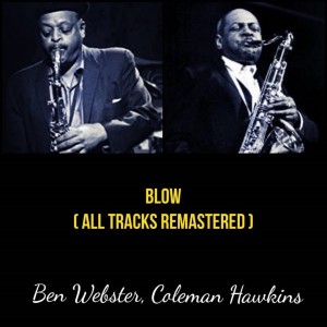 ดาวน์โหลดและฟังเพลง Desafinado (Remastered) พร้อมเนื้อเพลงจาก Coleman Hawkins