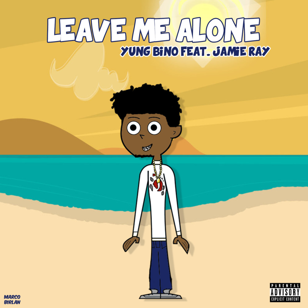 Leave Me Alone (feat. Jamie Ray) (Explicit)