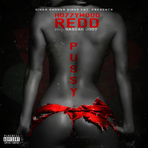 Album Pussy (Explicit) from Ho77yWooDReDD