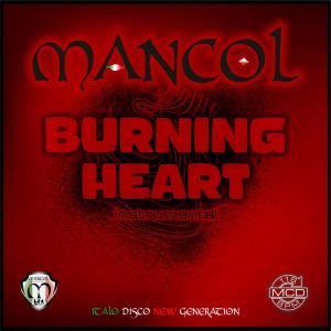 Album BURNING HEART (instrumental) from MANCOL