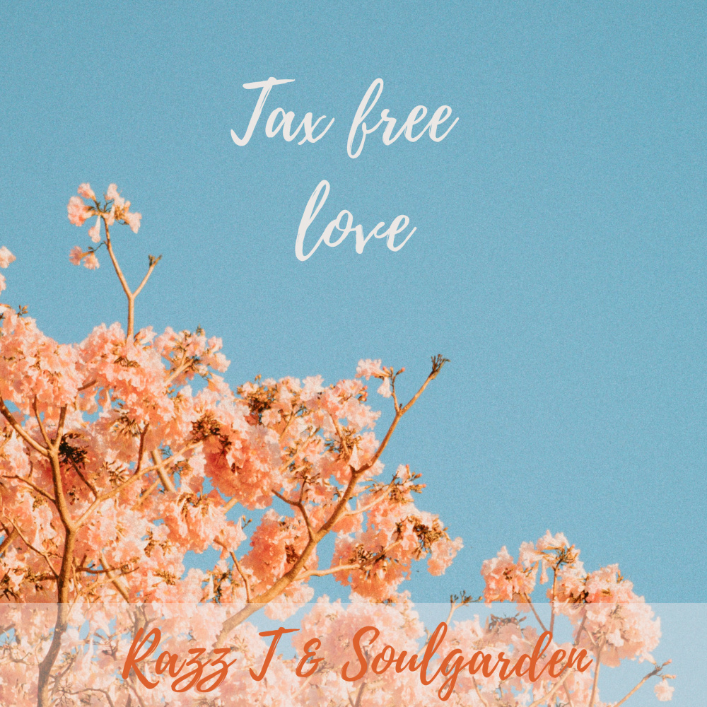 Tax Free Love