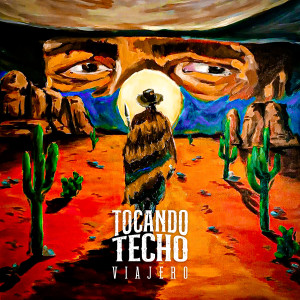 Tocando Techo的專輯Viajero (Explicit)