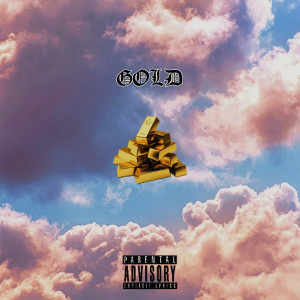 Listen to Gold (Explicit) song with lyrics from Lil Ben