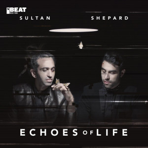 Album Echoes Of Life: Day from Sultan and Ned Shepard