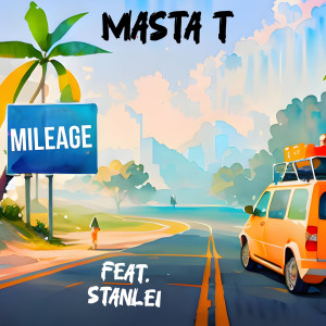 Album Mileage from Masta T