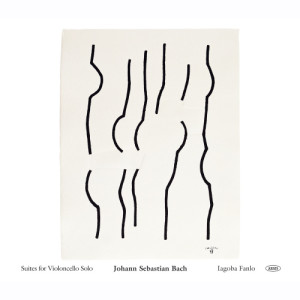 อัลบัม Johann Sebastian Bach: Suites for Violoncello Solo ศิลปิน Iagoba Fanlo