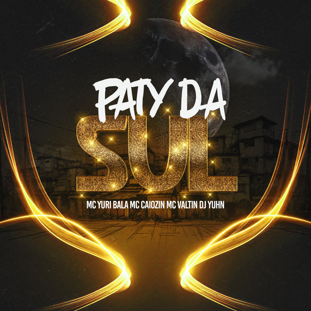 Paty da sul (Explicit)