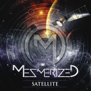 收聽Mezmerized的Satellite歌詞歌曲