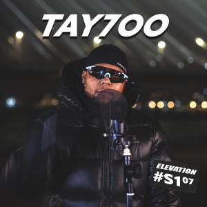 Elevation的專輯TAY7OO S1.07 #ELEVATION (Explicit)
