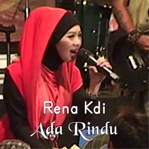 收聽Rena Monata的Ada Rindu歌詞歌曲