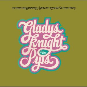 Gladys Knight的專輯In The Beginning (Expanded Edition)