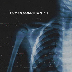 Parade Of Lights的專輯Human Condition - Pt. 1