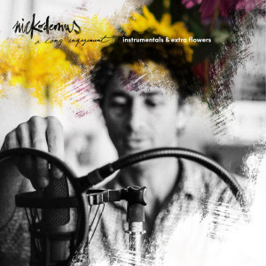 收聽Nickodemus的Will You Still Be Here? (Instrumental)歌詞歌曲