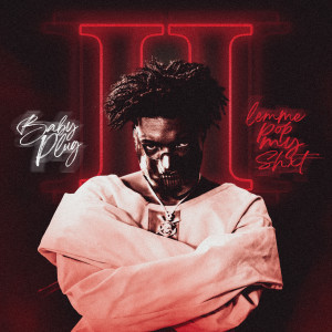 ดาวน์โหลดและฟังเพลง Traphouse พร้อมเนื้อเพลงจาก Baby Plug