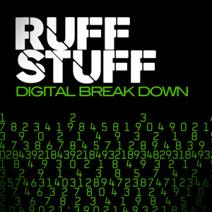 Album Digital Break Down from Ruff Stuff