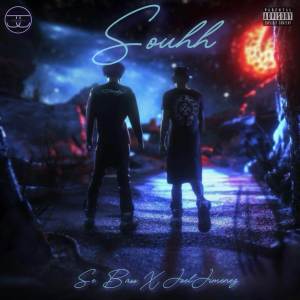 ดาวน์โหลดและฟังเพลง Souhh พร้อมเนื้อเพลงจาก Joel Jimenez DJ