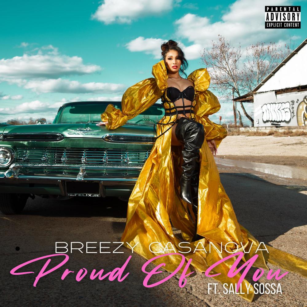 Proud Of You (feat. Sally Sossa) (Explicit)