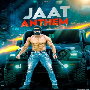 Listen to Jaat Anthem song with lyrics from Rubal Dhankar