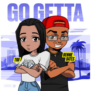 Album Go Getta (Explicit) from Trii