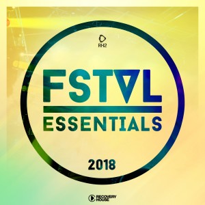 Album FSTVL Essentials 2018 from Various Artists