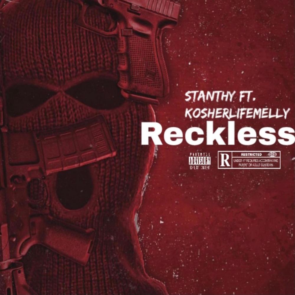 Reckless (feat. KosherlifeMelly) (Explicit)