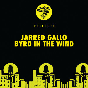 อัลบัม Byrd In The Wind ศิลปิน Jarred Gallo