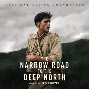Jed Kurzel的專輯The Narrow Road to the Deep North (Original Series Soundtrack)