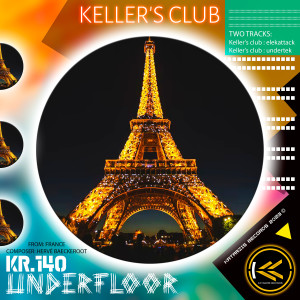 อัลบัม Underfloor ศิลปิน Keller's Club