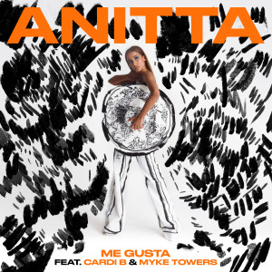 Anitta的專輯Me Gusta (with Cardi B & Myke Towers)