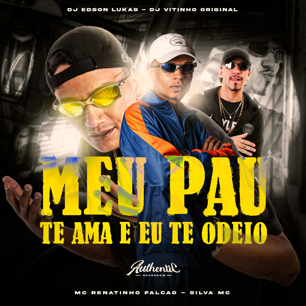 Meu Pau Te Ama e Eu Te Odeio (Explicit)