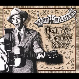 收聽Hank Williams的There'll Be No Teardrops Tonight (Health And Happiness Show)歌詞歌曲