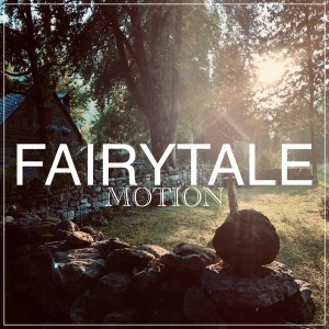 Album Fairytale Motion oleh Motion