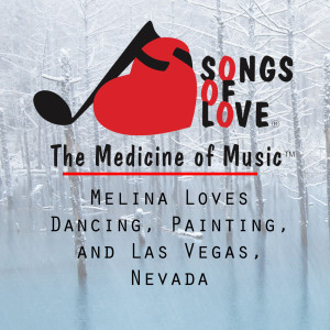 Album Melina Loves Dancing, Painting, and Las Vegas, Nevada from R. Scher